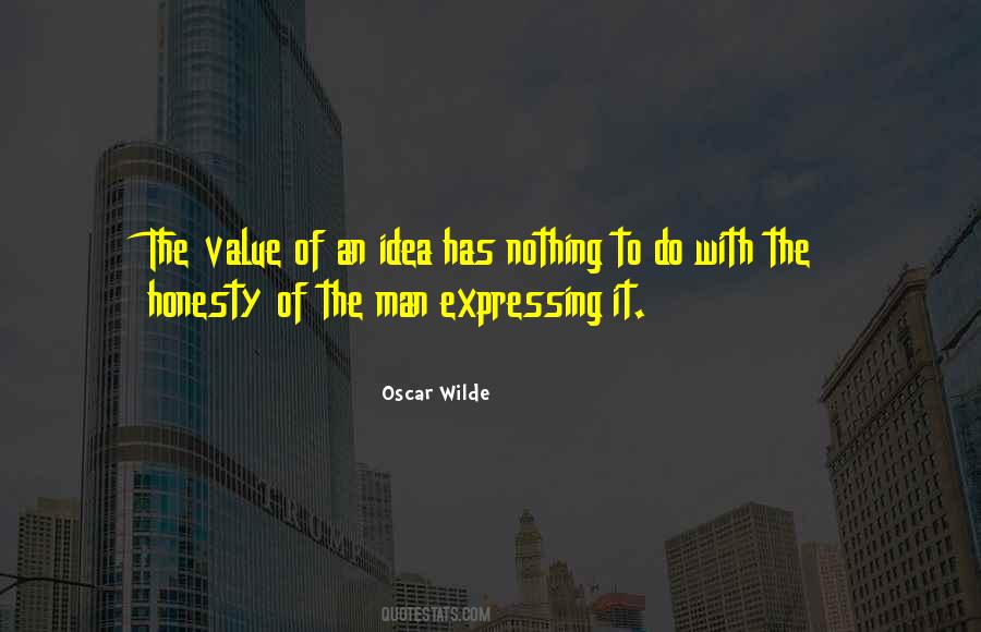The Value Of Honesty Quotes #1739043