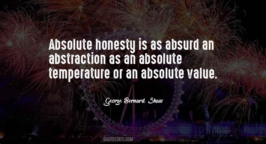 The Value Of Honesty Quotes #200736