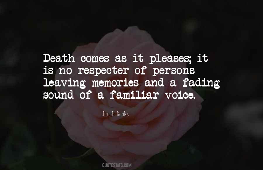 Fading Life Quotes #858747
