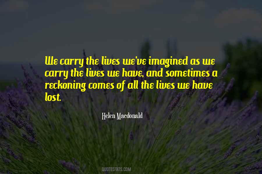 Lost Lives Quotes #572351
