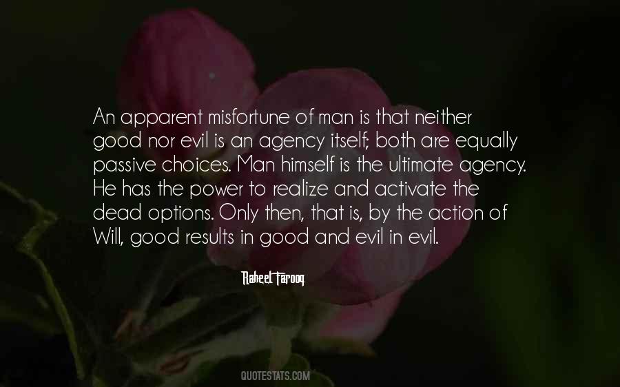 Good And Evil Power Quotes #1019072