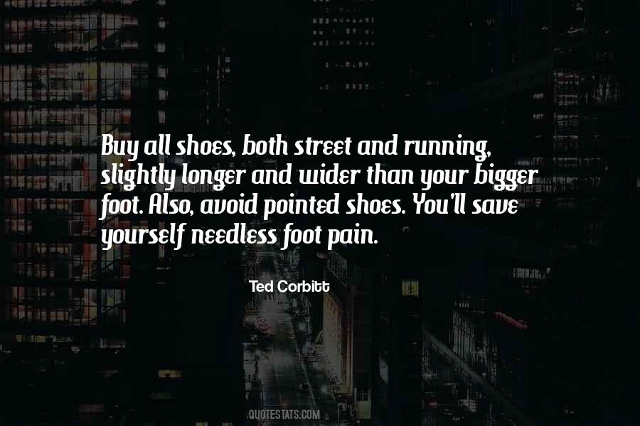 Foot Pain Quotes #1490581