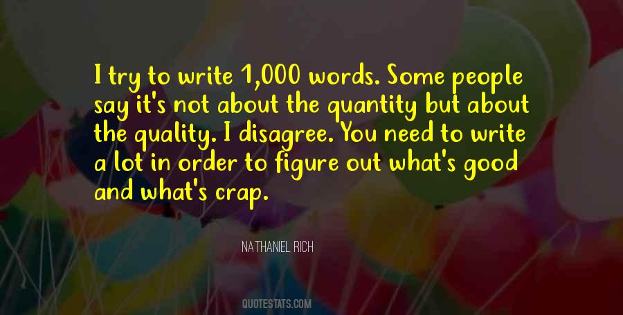 Quality And Not Quantity Quotes #1036367