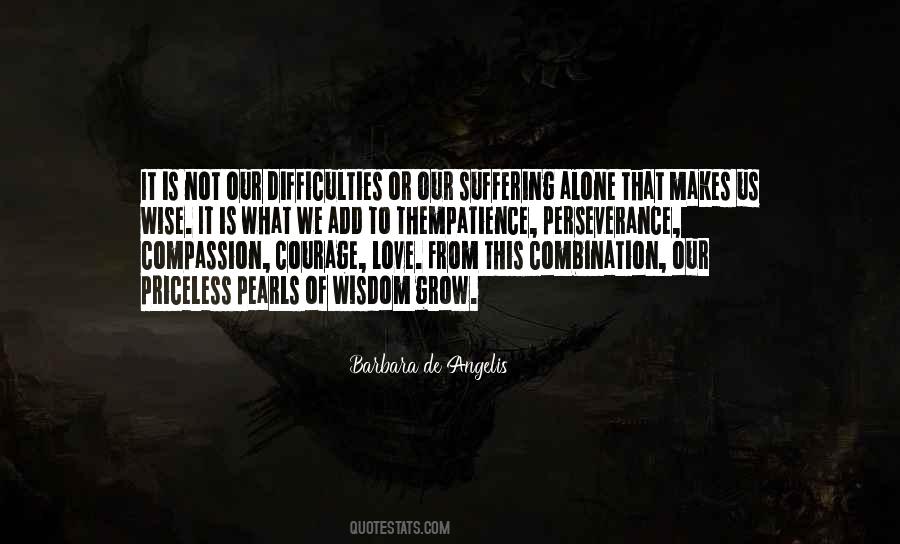 Difficulties Love Quotes #28292