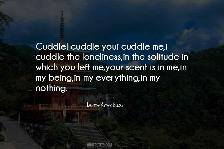 Cuddle Me Quotes #881653