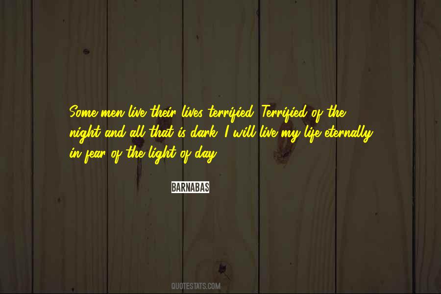 I Will Live My Life Quotes #1160165