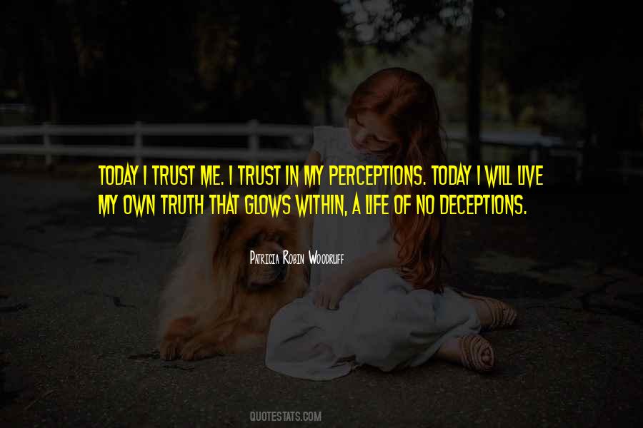 I Will Live My Life Quotes #1296765