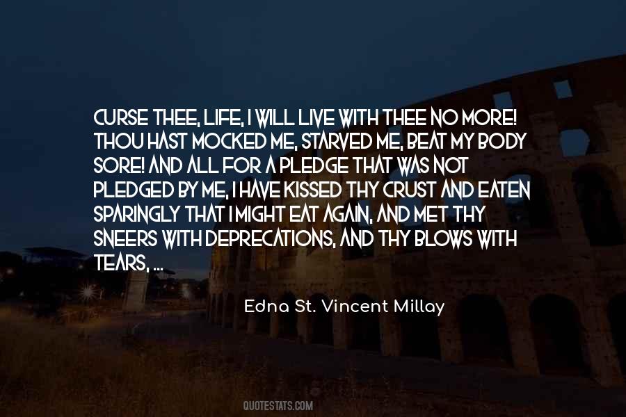 I Will Live My Life Quotes #1353544