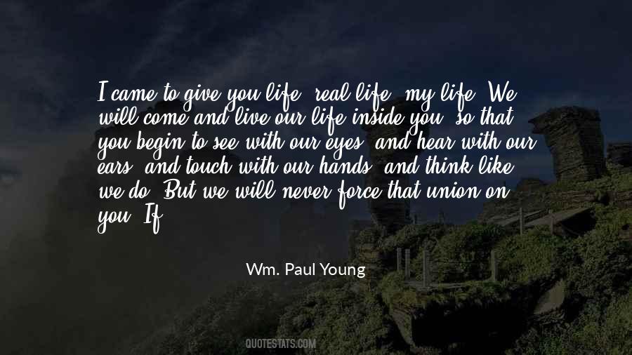 I Will Live My Life Quotes #1379462