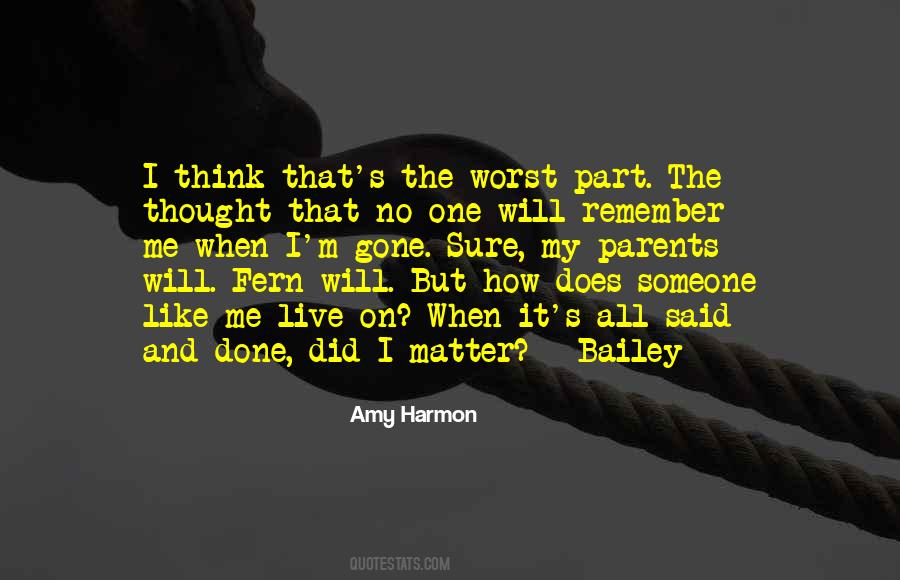 I Will Live My Life Quotes #1461293
