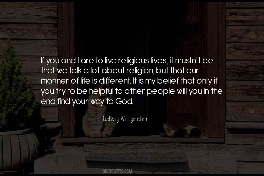 I Will Live My Life Quotes #1740856