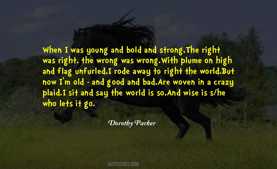 World Go Wrong Quotes #709405