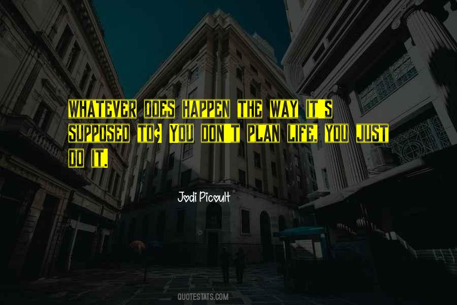 Plan Life Quotes #1822313