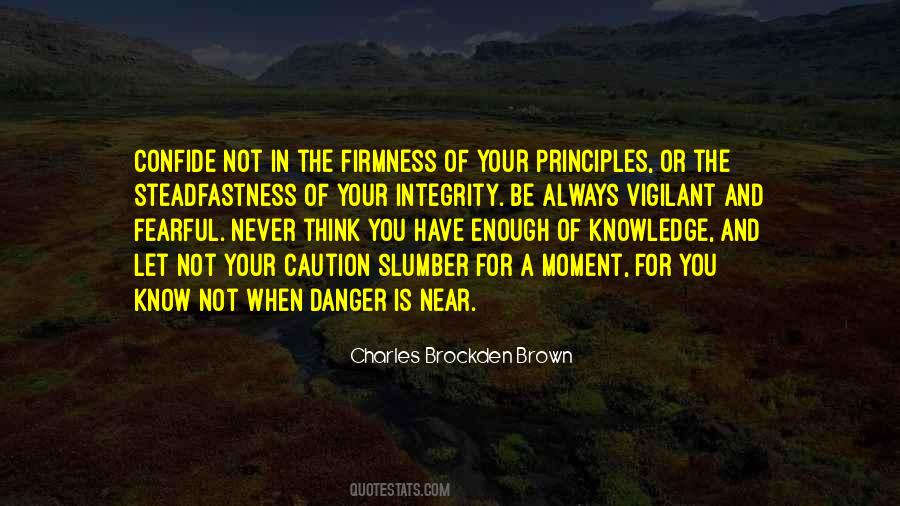 Knowledge And Integrity Quotes #810890