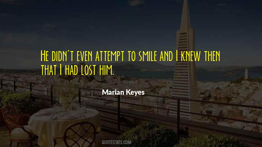 Lost Him Quotes #1026818