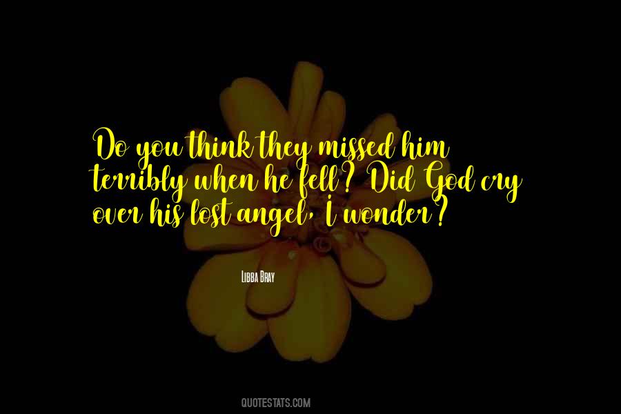 Lost Him Quotes #105596