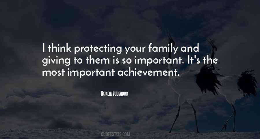 Family Is So Important Quotes #1693299