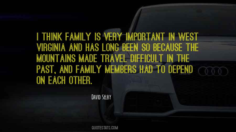 Family Is So Important Quotes #235358