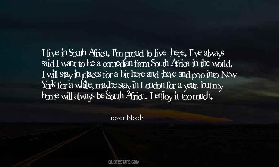 Places To Stay Quotes #1095274