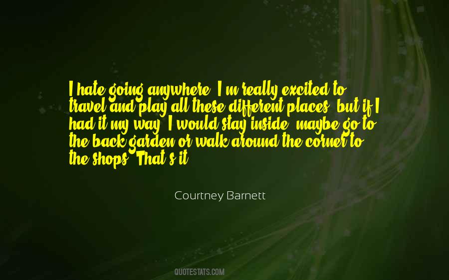Places To Stay Quotes #1259185