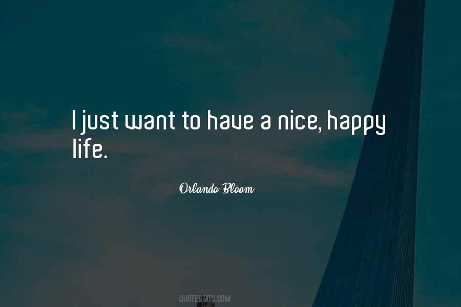 Have A Nice Life Quotes #154967