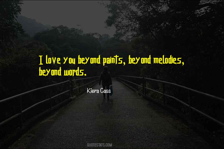 I Love You Beyond Words Quotes #249193