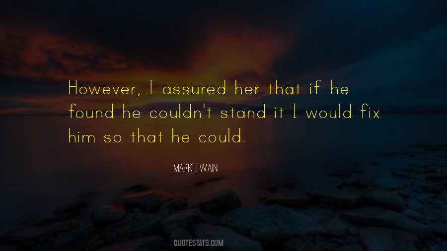 If I Could Fix It I Would Quotes #238821