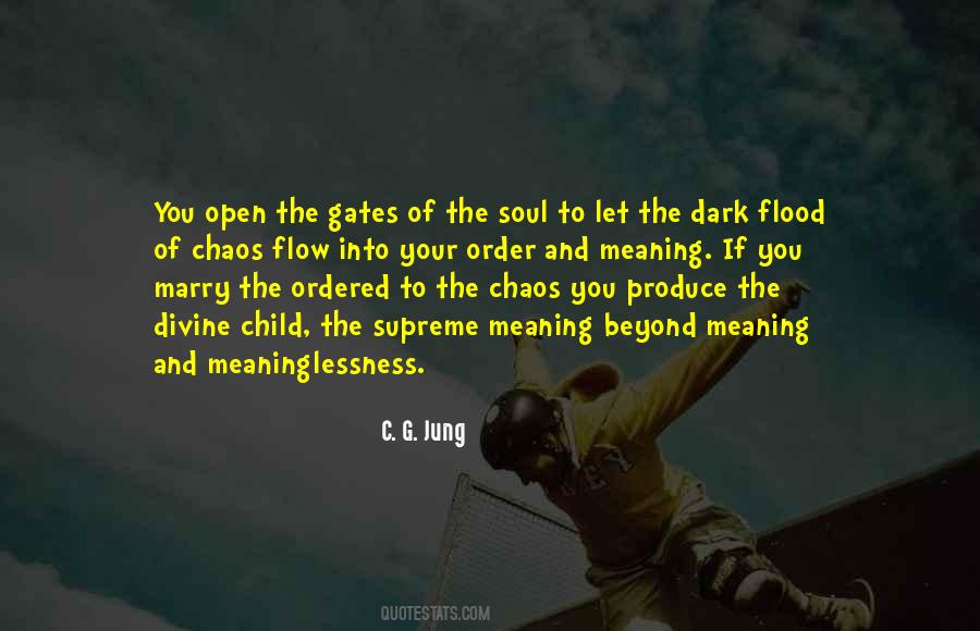 Open The Gates Quotes #1485309