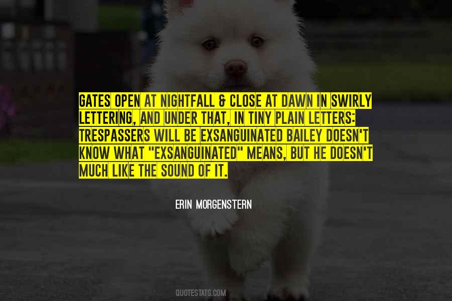 Open The Gates Quotes #1647097