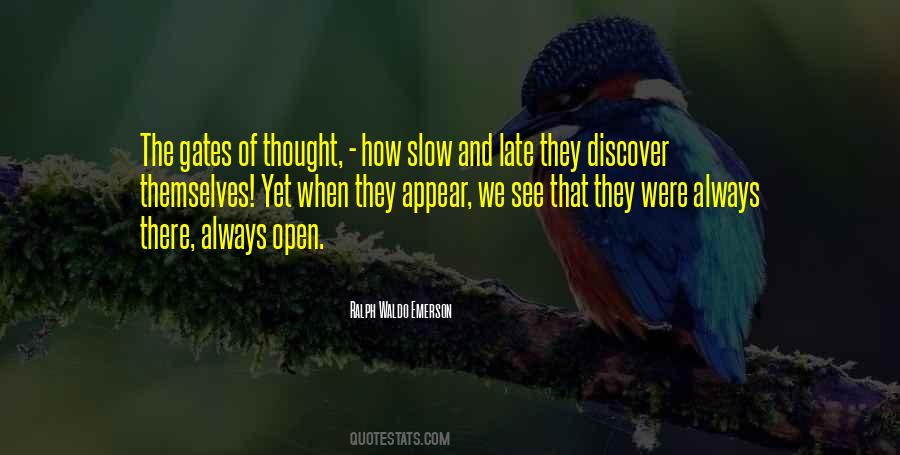 Open The Gates Quotes #1811175
