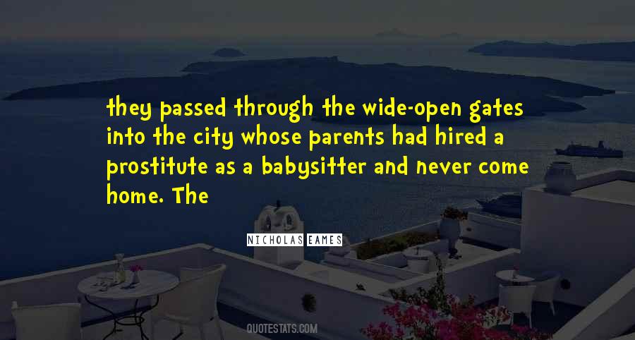 Open The Gates Quotes #382453