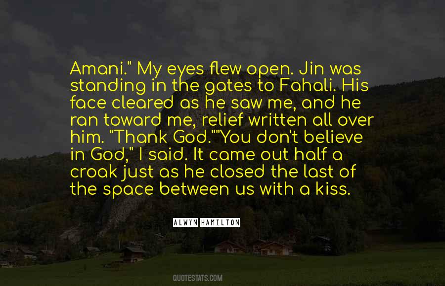 Open The Gates Quotes #495053