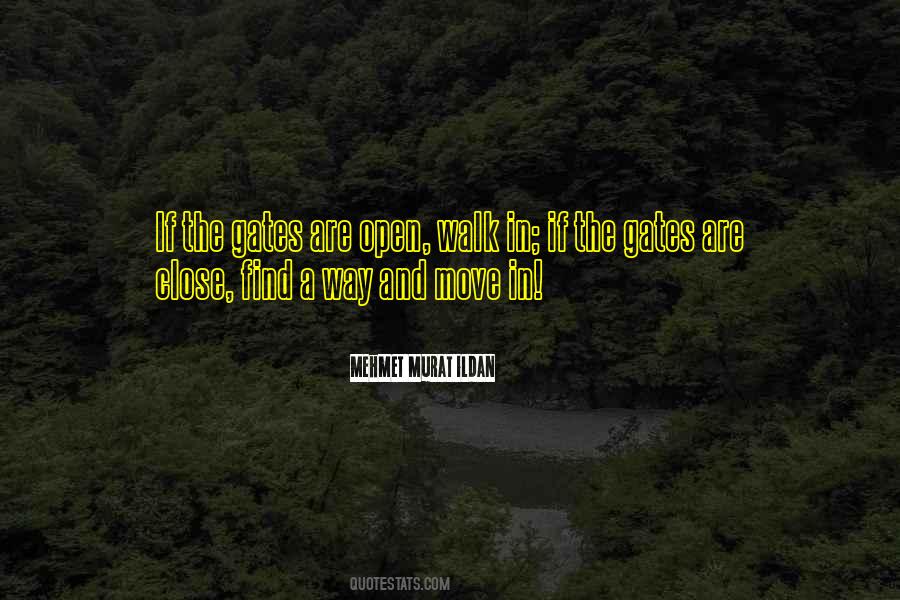 Open The Gates Quotes #879395