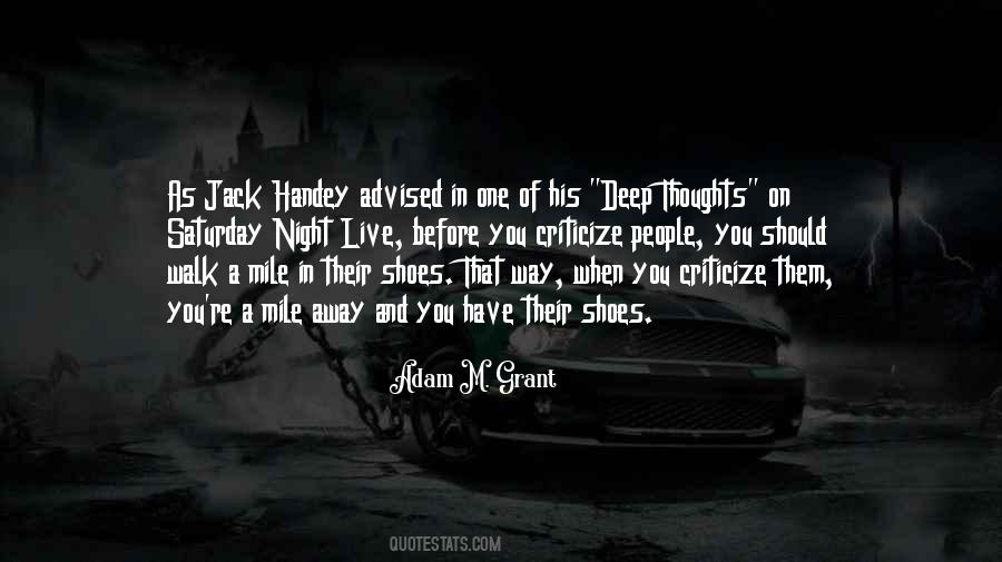 Before You Criticize Others Quotes #1843015