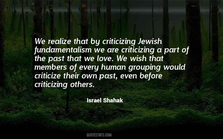 Before You Criticize Others Quotes #393711