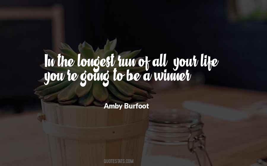 Winner In Life Quotes #1123068