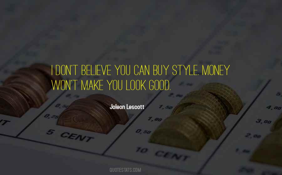 Buy Style Quotes #487726