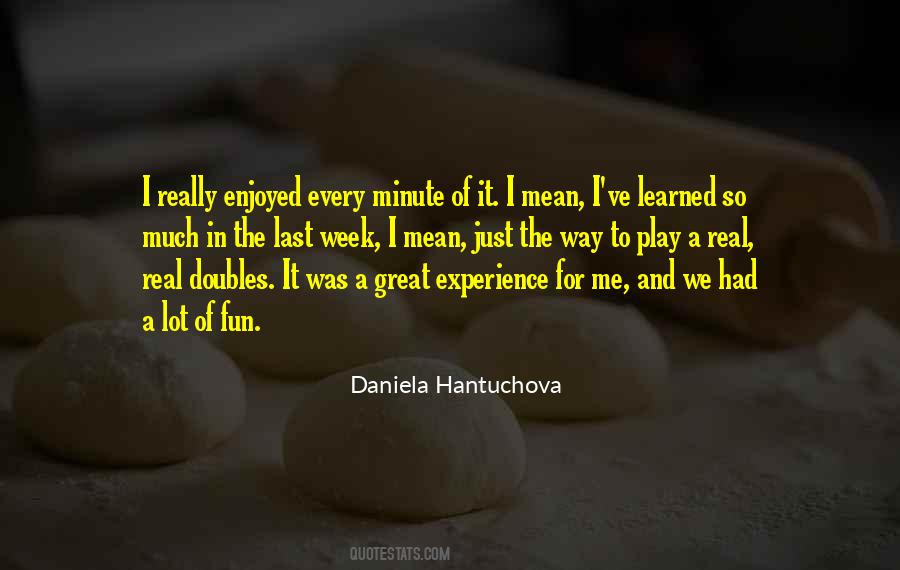 Learned So Much Quotes #986410