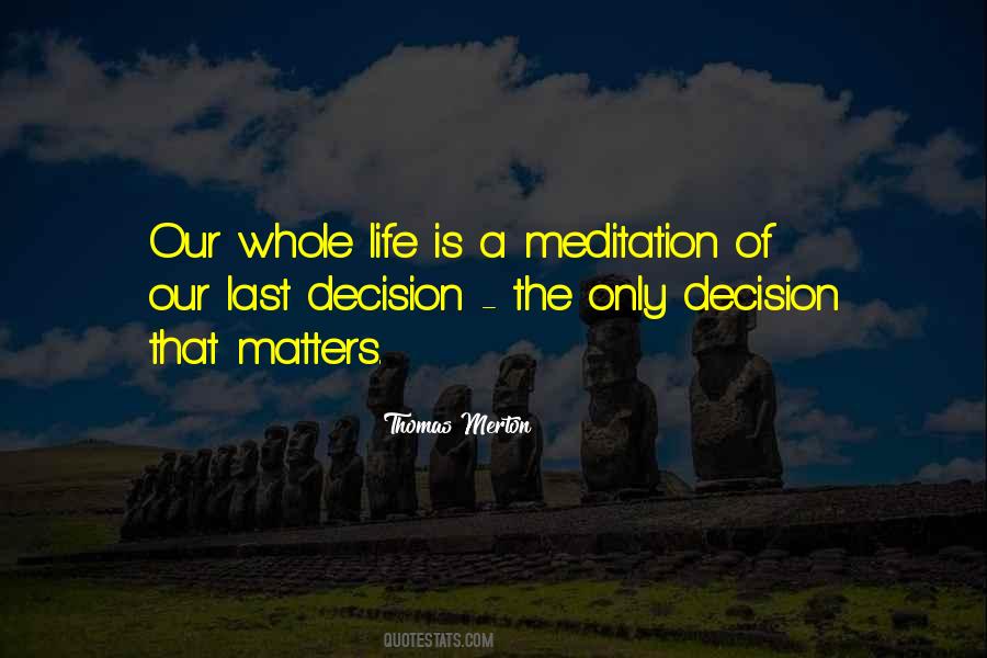 No Matter Where You Go In Life Quotes #106592