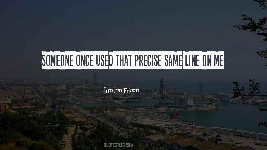 Pick Someone Up Quotes #1049179
