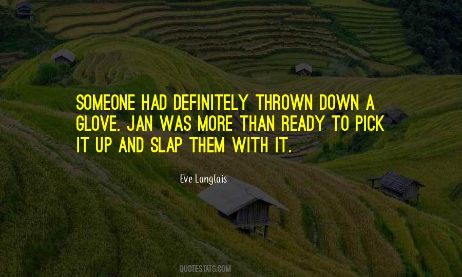 Pick Someone Up Quotes #108226