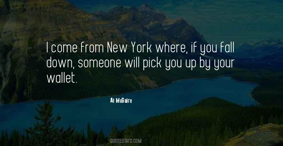 Pick Someone Up Quotes #1377175