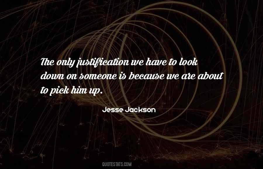 Pick Someone Up Quotes #1651723