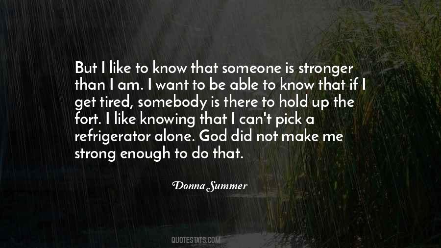 Pick Someone Up Quotes #1820071