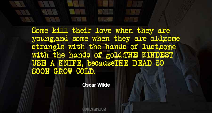 Old Young Love Quotes #1447570