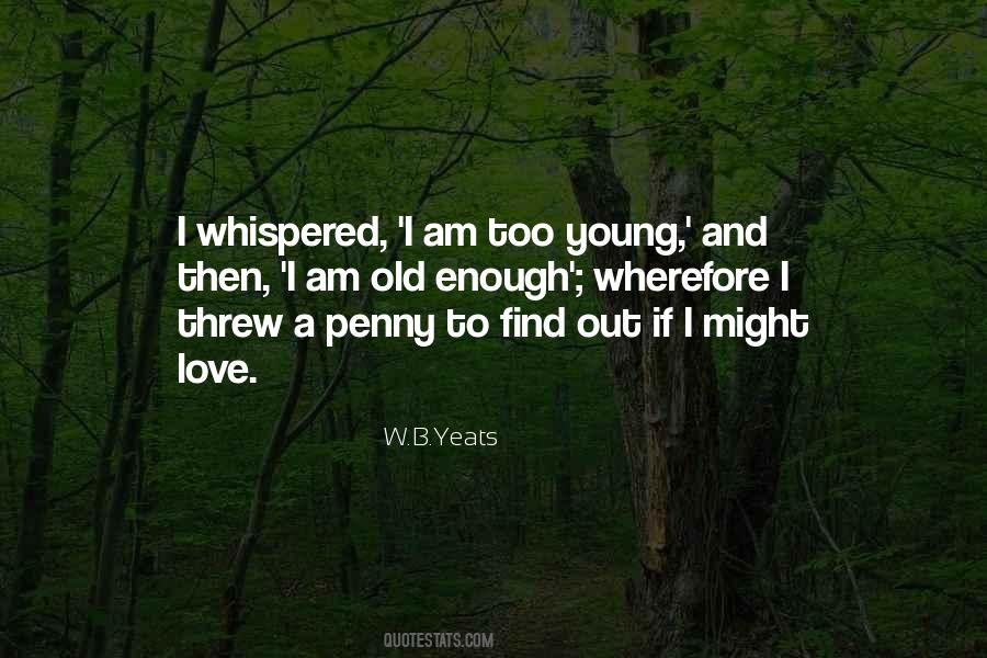 Old Young Love Quotes #778789