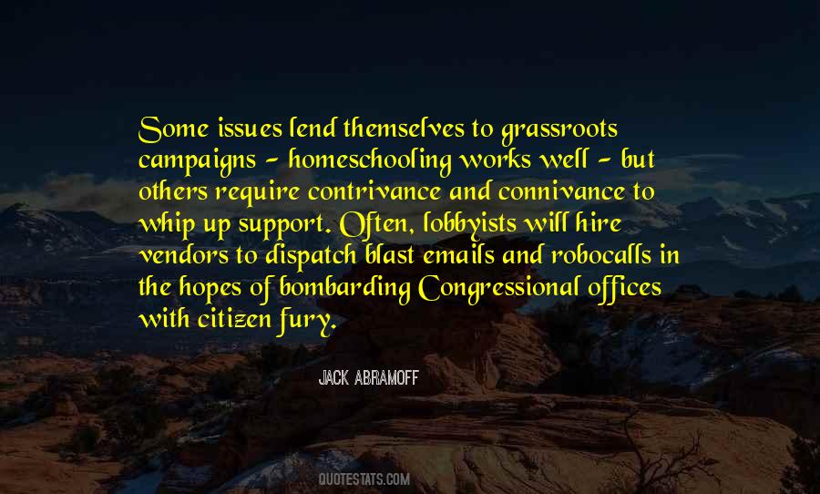 Quotes About Grassroots Campaigns #708054