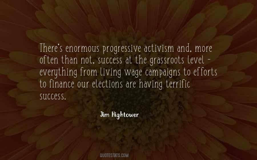 Quotes About Grassroots Campaigns #837129