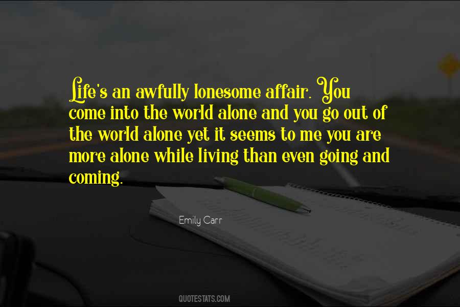More Yet To Come Quotes #1329561