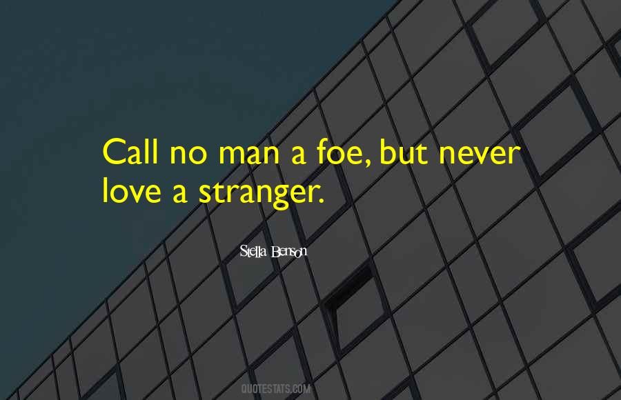 Love A Stranger Quotes #1702580
